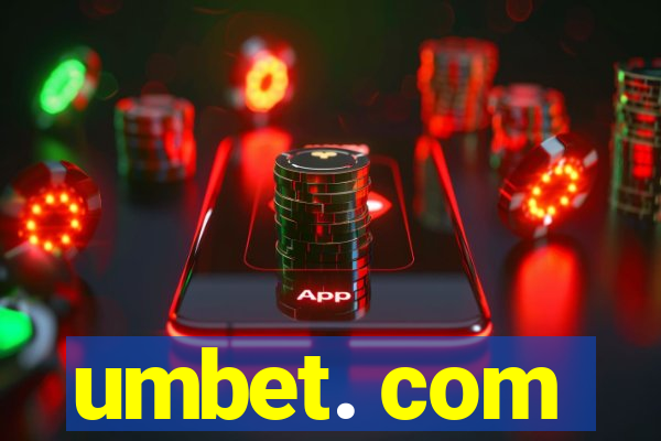 umbet. com